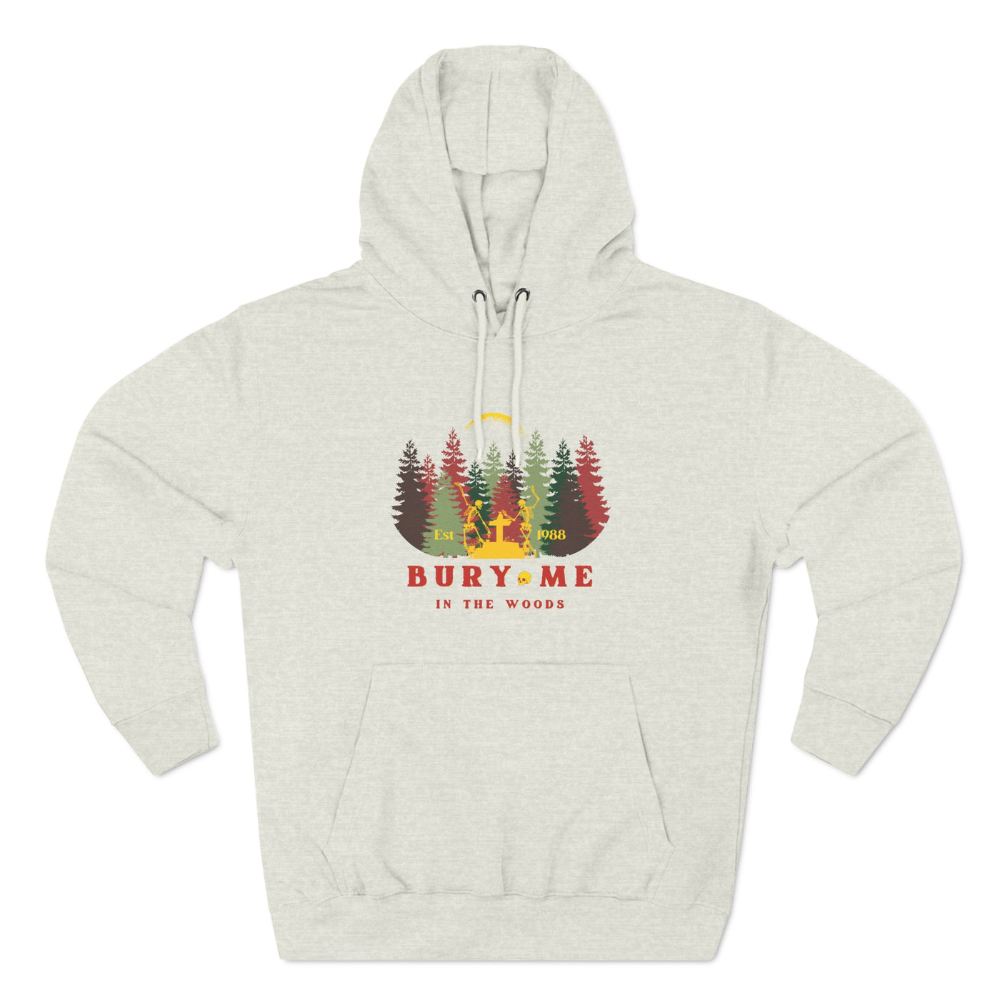 Bury Me In The Woods Three-Panel Fleece Hoodie