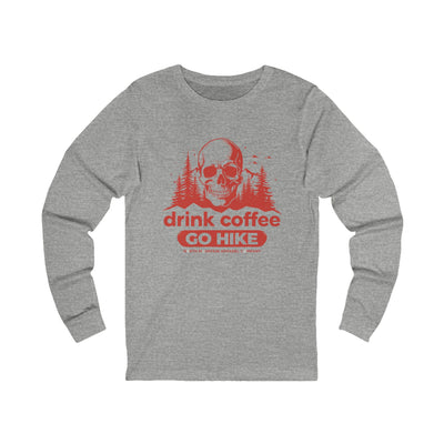 Coffee Or Die-Long Sleeve Tee