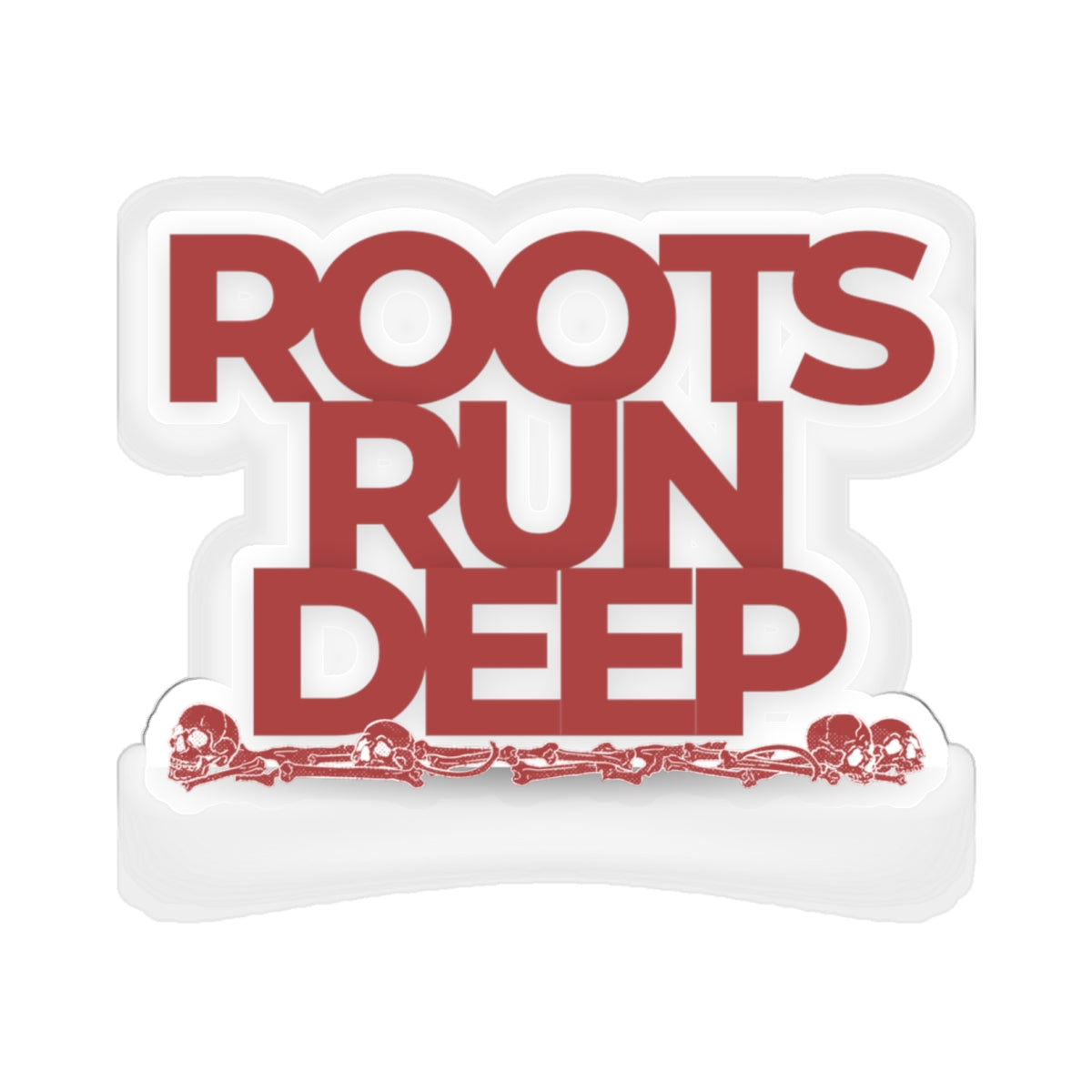 Roots Run Deep Kiss-Cut Stickers